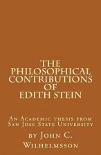 The Philosophical Contributions of Edith Stein: An Academic Thesis from San Jose State University
