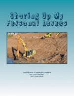Shoring Up My Personal Levees: A Companion Book for Marriage Recall: Teamwork