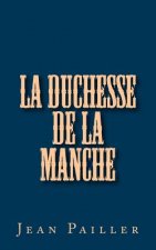 La Duchesse de la Manche