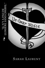 Un coeur noble