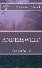 Anderswelt: Erzählung