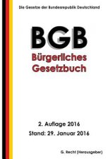 Das BGB - Bürgerliches Gesetzbuch, 2. Auflage 2016