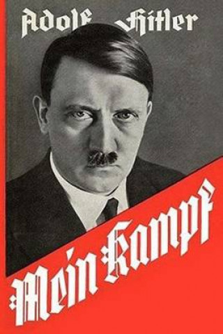 Mein Kampf: Zwei Bande in Einem Band - Ungekurzte Originalausgabe