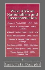 West Africa Nationalism and Reconstruction