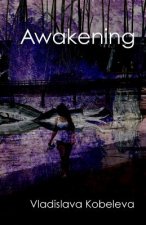 Awakening