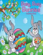 Busy, Busy Bunnies Coloring Book