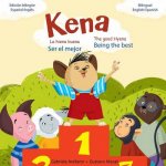 Ser El Mejor - Being the Best: A Bilingual English/Spanish Book