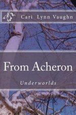 From Acheron: Underworlds