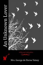 An Unknown Lover