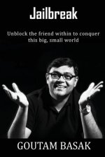 Jailbreak: Unblock the friend within to conquer this big small world
