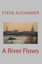 A River Flows