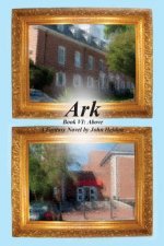 Ark Book VI: Above