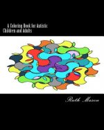 Coloring Book for Autistic Children and Adults