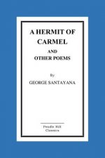A Hermit of Carmel and Other Poems
