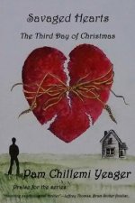 Savaged Hearts: The Third Day of Christmas