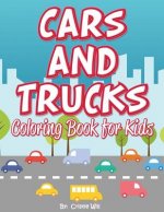 Cars and Trucks: Coloring Book for Kids