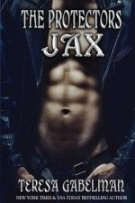 Jax (The Protectors Series) Book #8