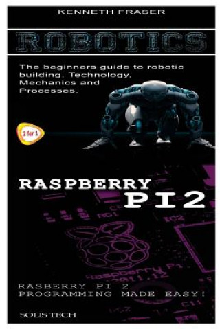 Robotics & Raspberry Pi 2