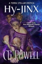 Hy-Jinx: Tales from the Pleasure Planet Rinwal