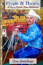 People & Horses: As Seen in Western Theme Illustrations