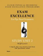 Exam Excellence for Pipe Band Drummers: Study Unit 2