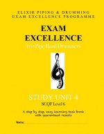 Exam Excellence for Pipe Band Drummers: Study Unit 4