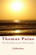 The Enlightenment Philosophy: Thomas Paine