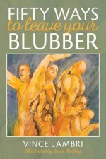 Fifty Ways To Leave Your Blubber
