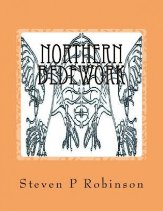 Northern Bedework: Book of Blots - the 1st