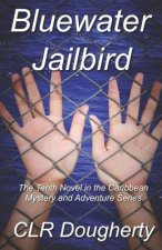 Bluewater Jailbird