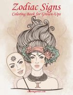 Zodiac Signs Coloring Book for Grown-Ups 1