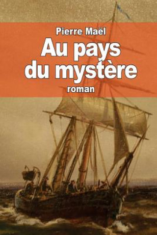 Au pays du myst?re