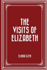 The Visits of Elizabeth