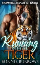 Running With The Tiger