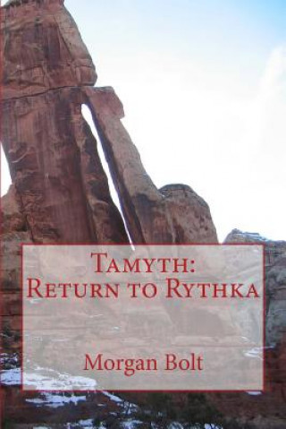 Tamyth: Return to Rythka