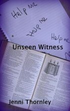 Unseen Witness