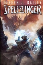 Spellslinger: Legends of the Wild, Weird West