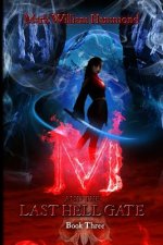 M and the Last Hell Gate
