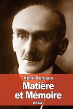 Mati?re et Mémoire