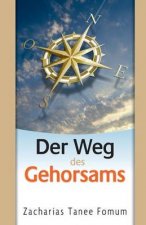 Weg Des Gehorsams