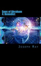 Sons of Abraham: Benedict