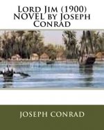 Lord Jim (1900) NOVEL by Joseph Conrad