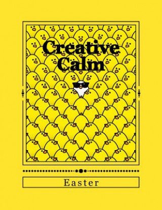 Creative Calm: Easter