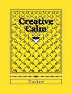 Creative Calm: Easter