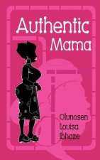 Authentic Mama