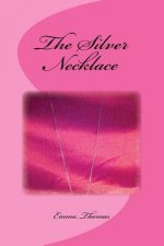 The Silver Necklace