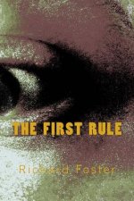 The First Rule: Book of Poems