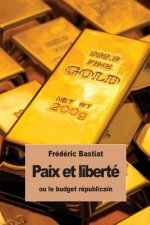 Paix et liberté: ou le budget républicain