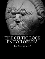 The Celtic Rock Encyclopedia