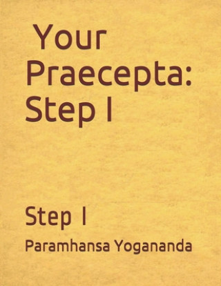 Your Praecepta: Step I